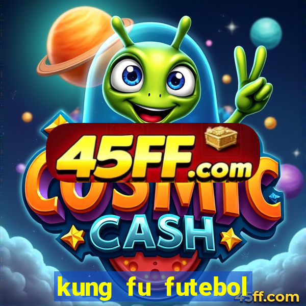 kung fu futebol clube assistir online